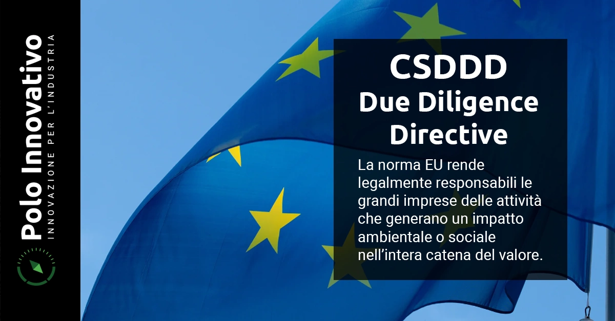 CSDDD o CS3D: la guida completa alla normativa sulla Due Diligence