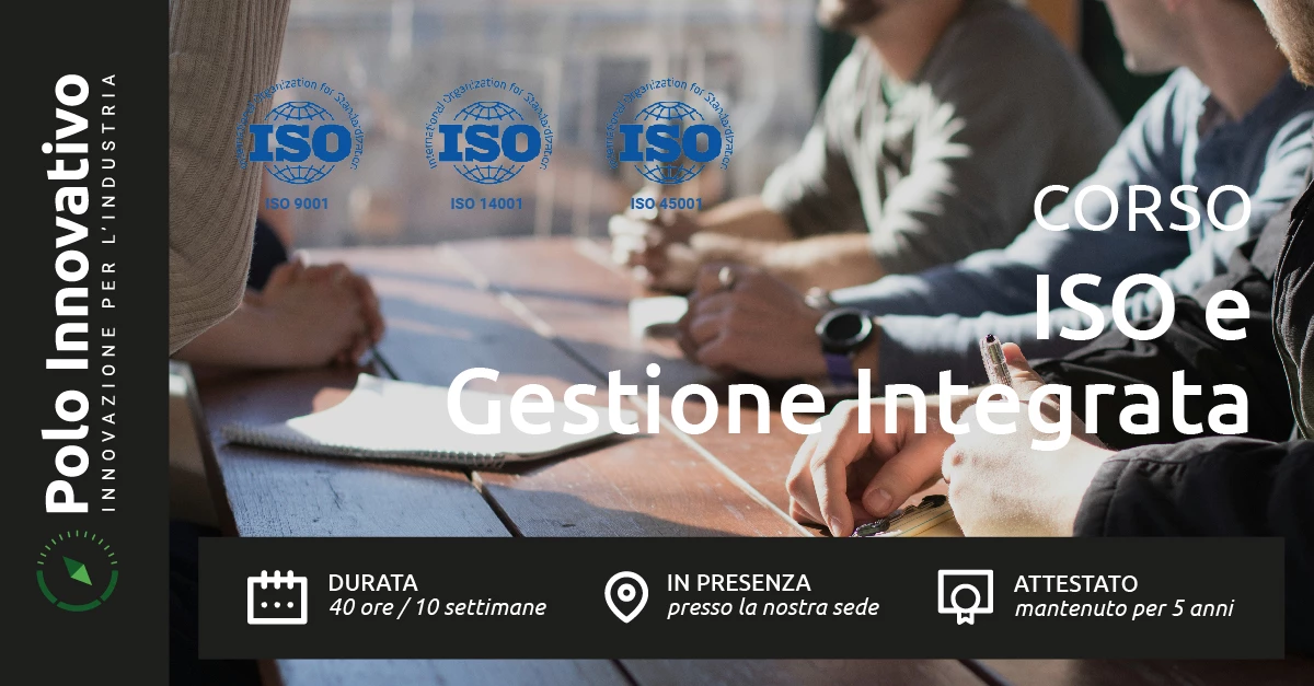 Corso ISO e Gestione Integrata - Polo Innovativo