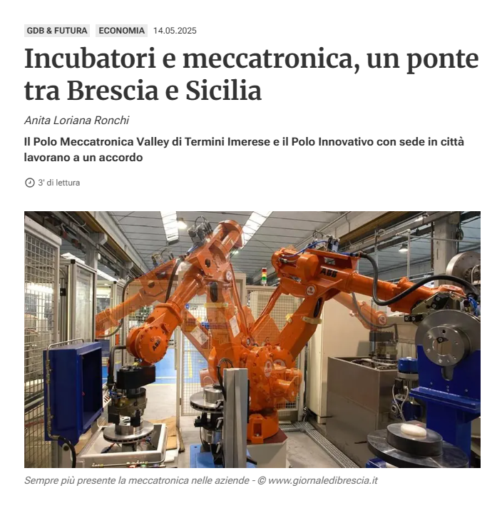 Incubatori e meccatronica, un ponte tra Brescia e Sicilia - Polo Innovativo